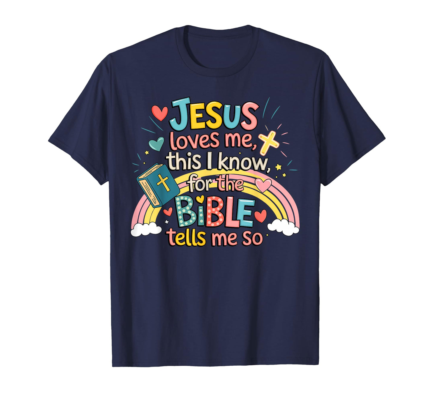 Jesus Loves Me This I Know Boys Kids Toddler Jesus Christian T-Shirt