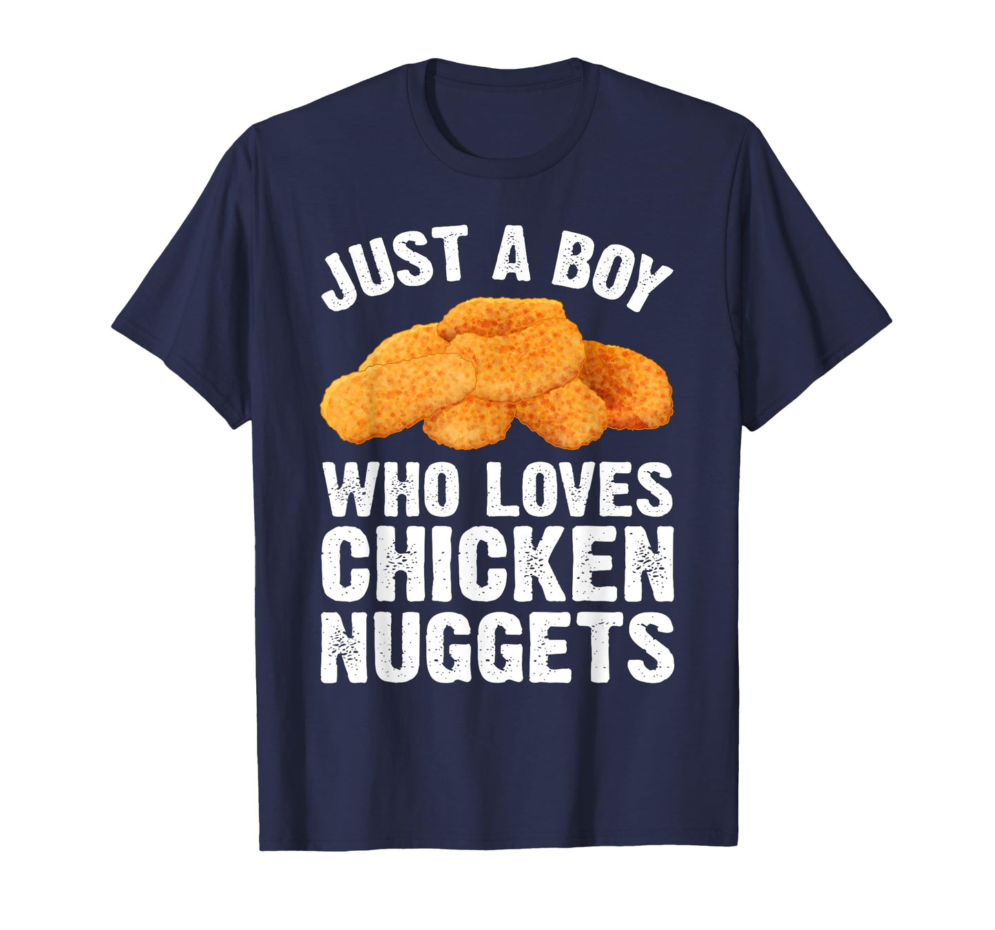 Funny Chicken Nugget For Men Boys Kids Chicken Nugget Lovers T-Shirt