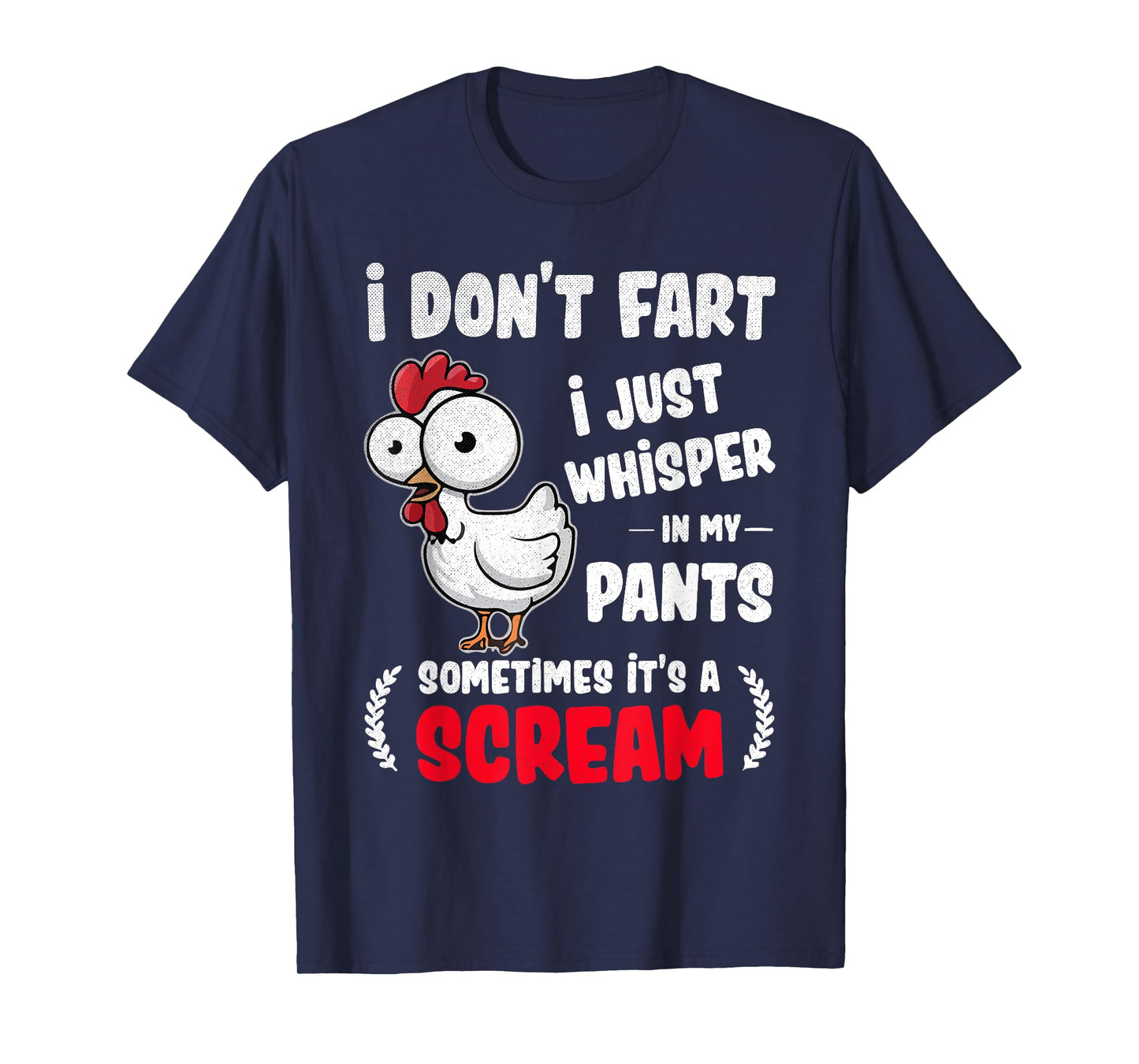 Funny Chicken Fart Joke Humor for Friends and Family T-Shirt