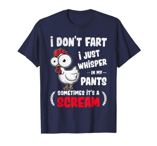 Funny Chicken Fart Joke Humor for Friends and Family T-Shirt