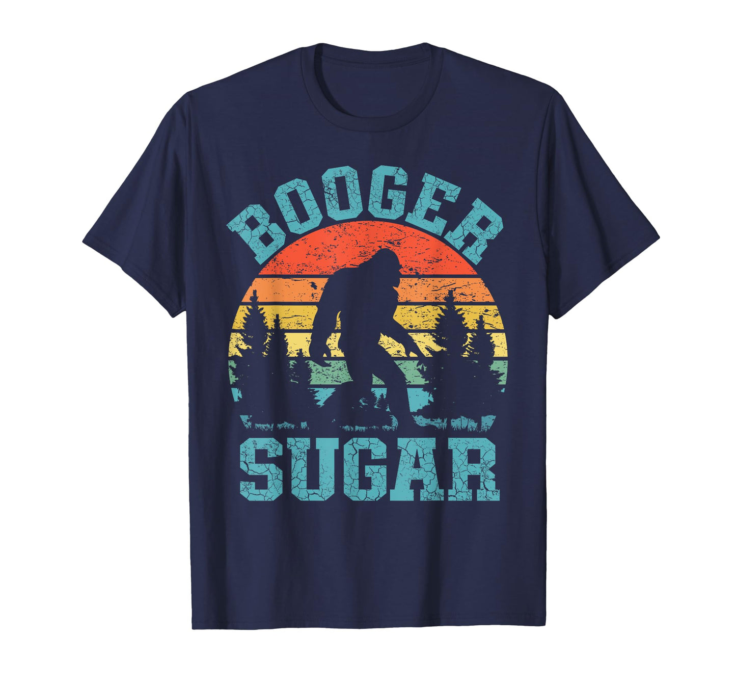 Booger Sugar Sasquatch Yeti Funny Adult Meme T-Shirt