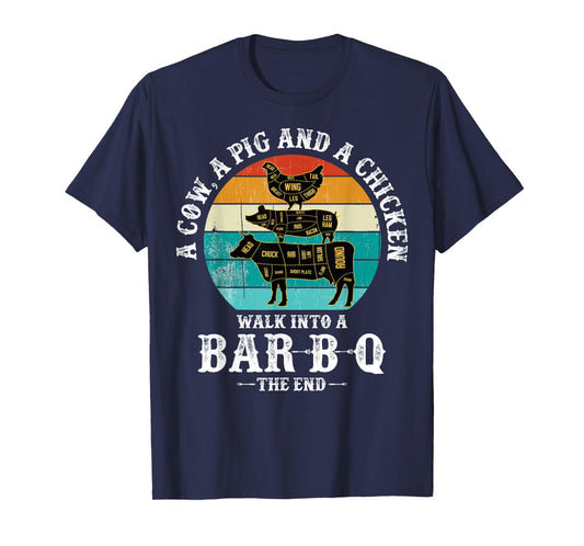 A Pig, A Chicken, And A Cow Walk Into A Barbecue Bar-B-Q T-Shirt