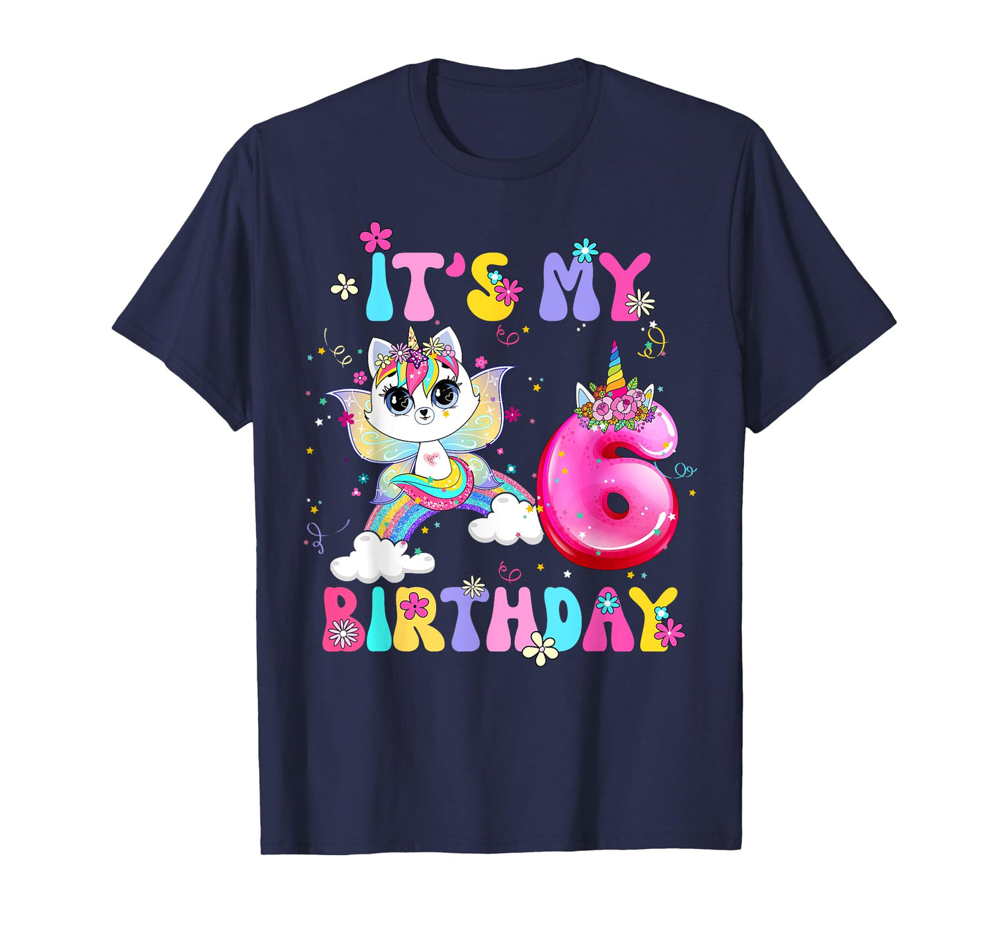 Kids 6th Birthday Cat Unicorn 6 Years Old Rainbow Girl Teens T-Shirt
