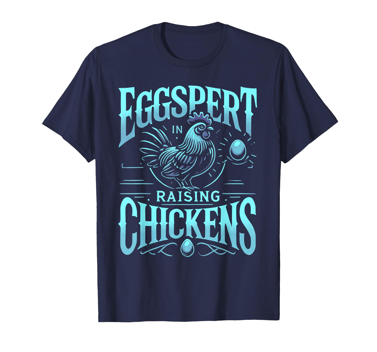 Funny Chicken Lover Chickens Chicken Farmer Chicken T-Shirt