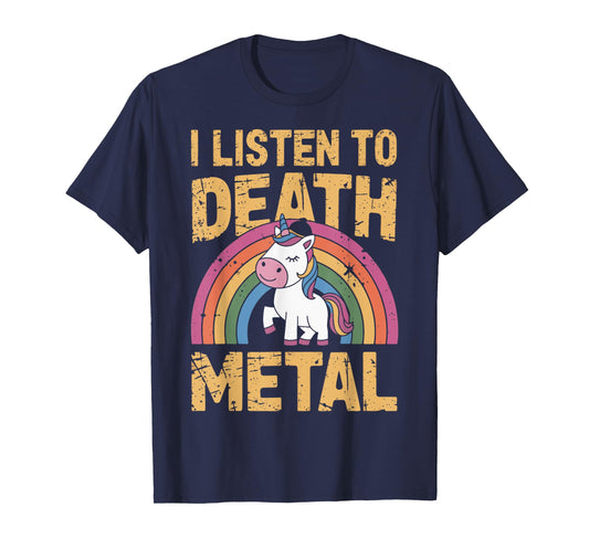 I Listen To Death Metal Unicorn T-Shirt
