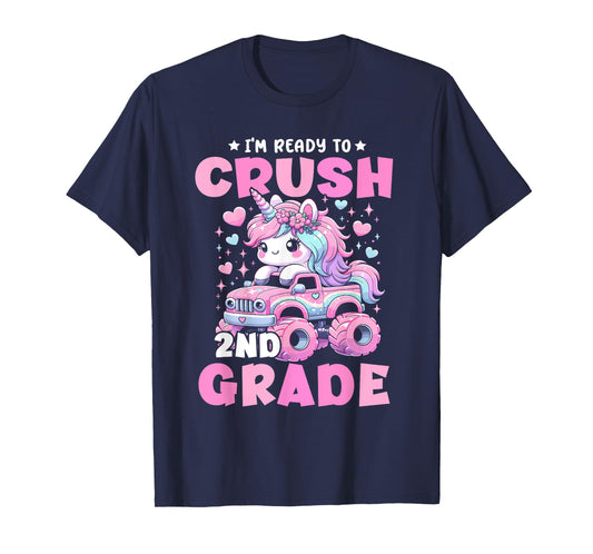 I'm Ready To Crush 2nd Grade Unicorn Back To School Girls T-Shirt