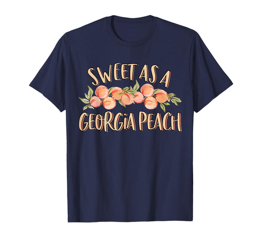 Sweet As A Georgia Peach Cute Funny Southern Georgia Girl T-Shirt
