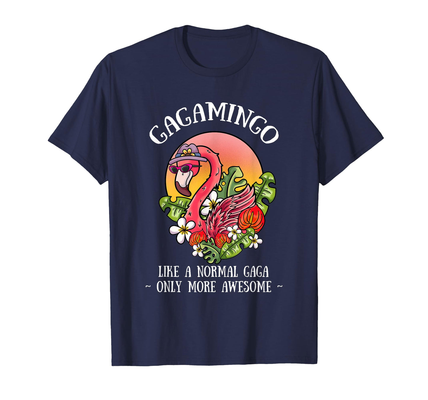 Gagamingo Gaga Flamingo Lover Grandma Grandmother Grandmom T-Shirt
