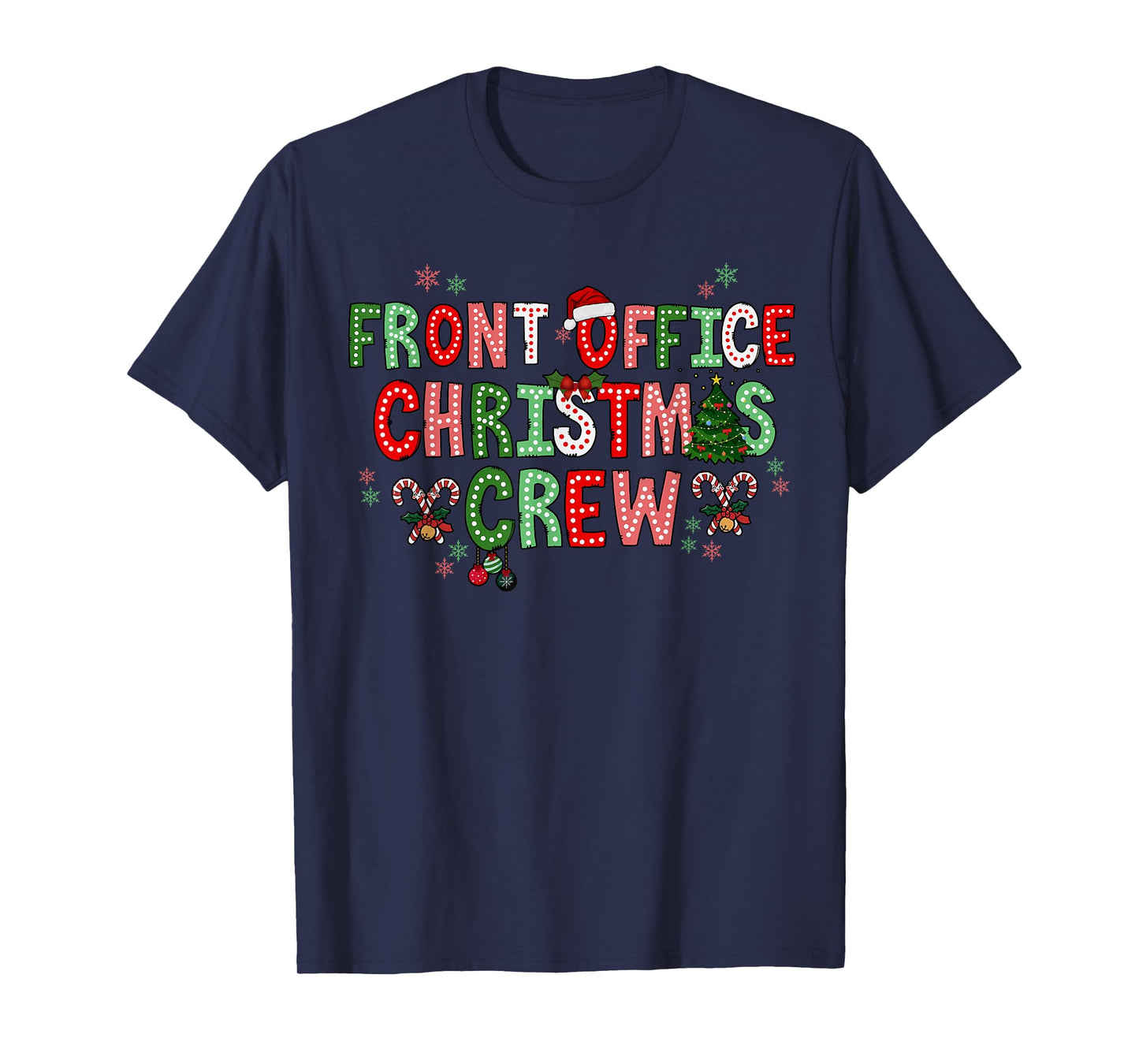 Front Office Squad Christmas Office Staff Admin Medical T-Shirt