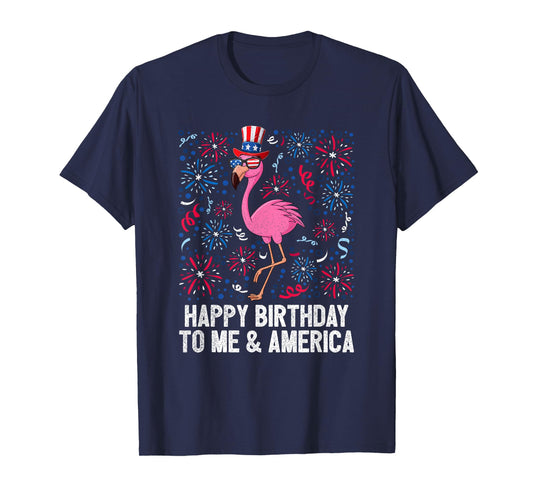 4th Of July Happy Birthday To Me And America Flag Flamingo T-Shirt