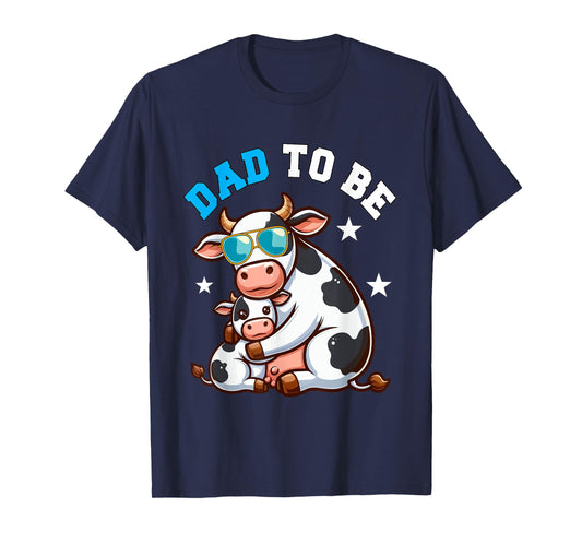 Dad To Be Costume Cows Pregnancy Announcement Family T-Shirt