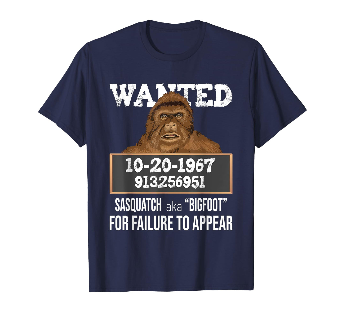 Nerdy Sasquatch Gifts Wanted Sasquatch aka Bigfoot - Funny Sasquatch T-Shirt, Black, Small