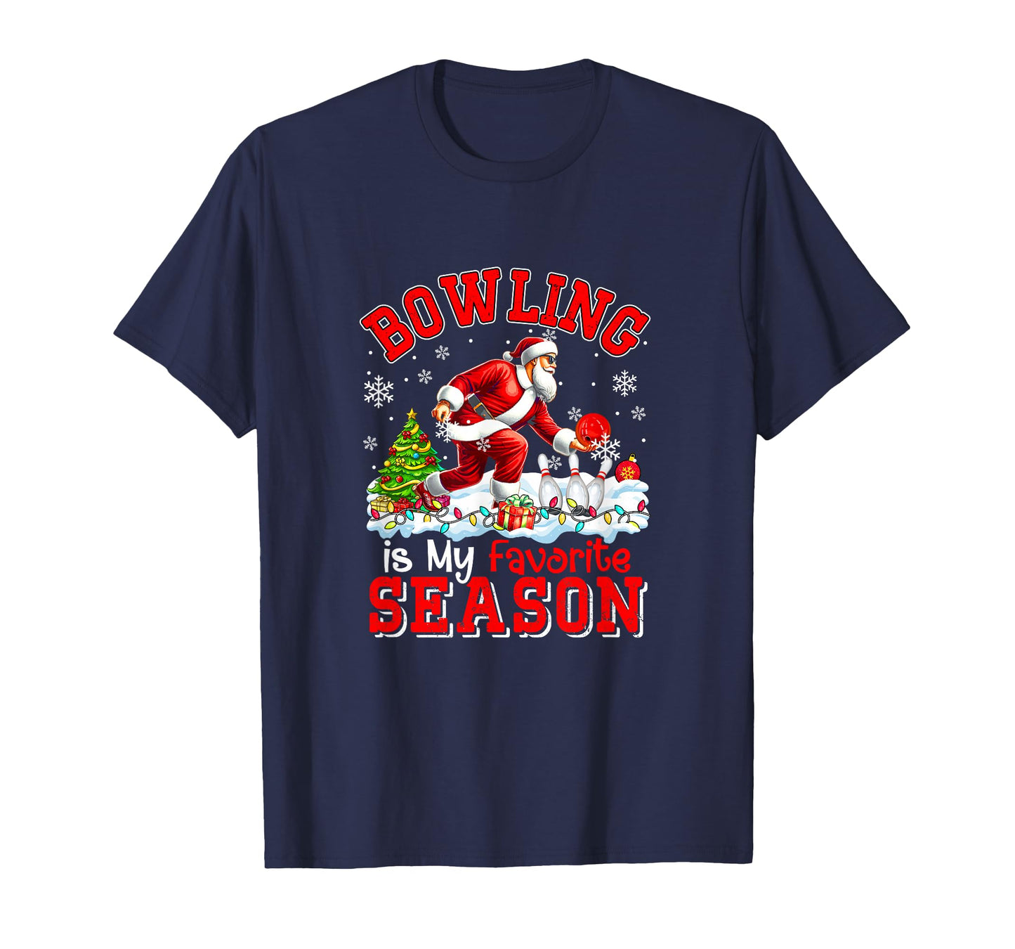 Bowling is Favorite Season Costume Player Christmas Santa T-Shirt