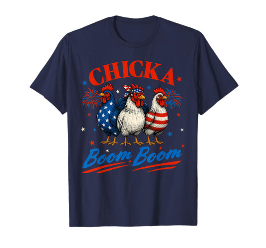 Chicka Boom Boom Funny Patriotic Chicken 4th of July USA T-Shirt