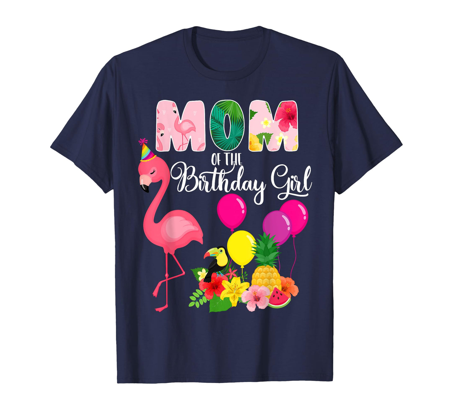 Flamingo Birthday Mom of the Birthday Girl Flamingo Birthday T-Shirt
