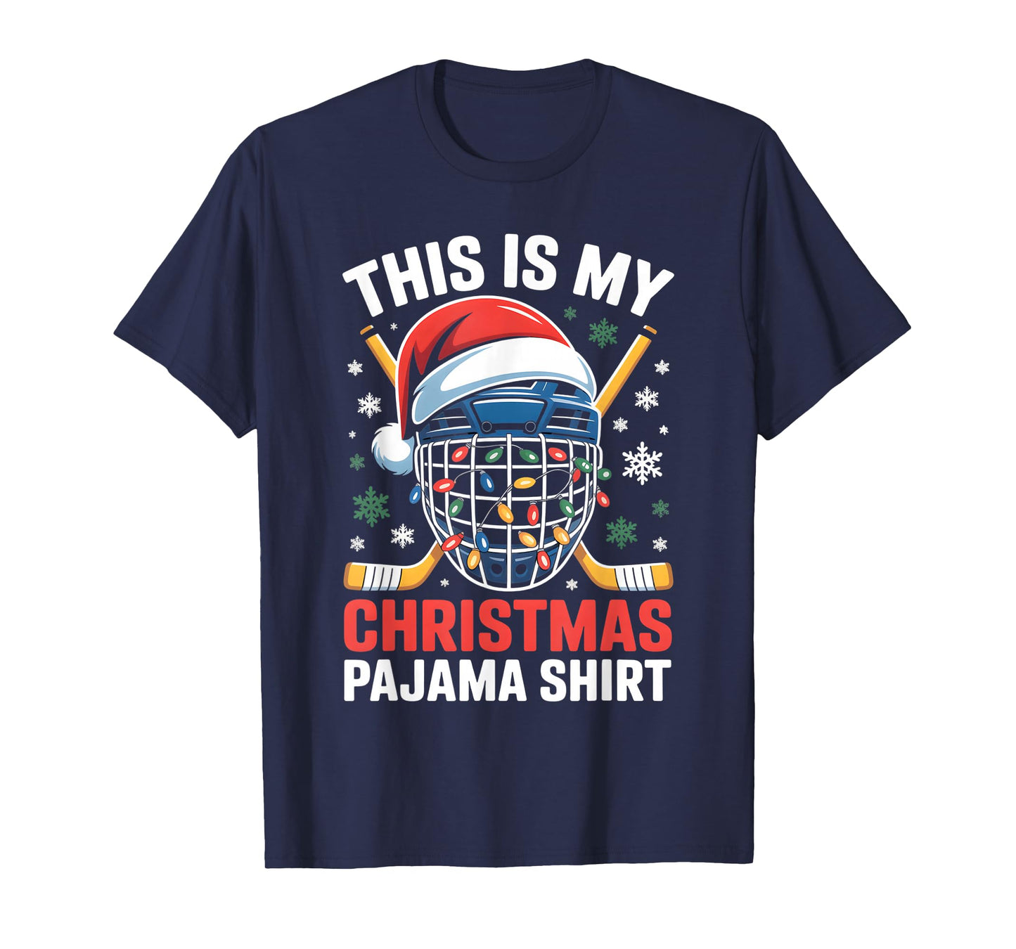My Christmas Hockey Pajama Shirt Helmet Santa Xmas Men Boys T-Shirt