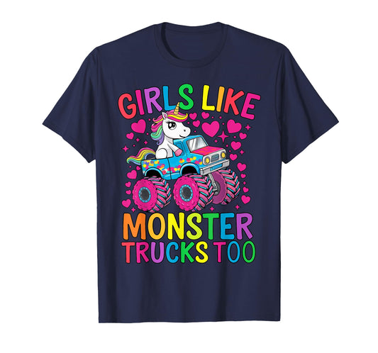 Girls Like Monster Trucks Too Funny Unicorn Monster Truck T-Shirt