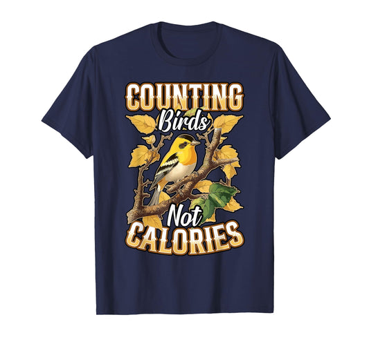 Counting Birds Not Calories Birding Funny Birdwatcher T-Shirt