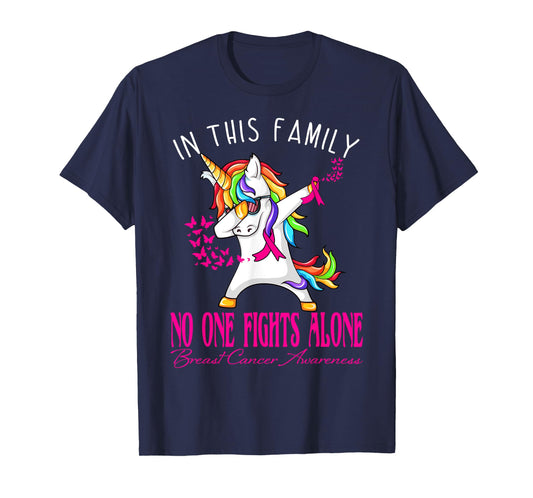 In This Family No One Fights Alone Breast Cancer Awareness T-Shirt