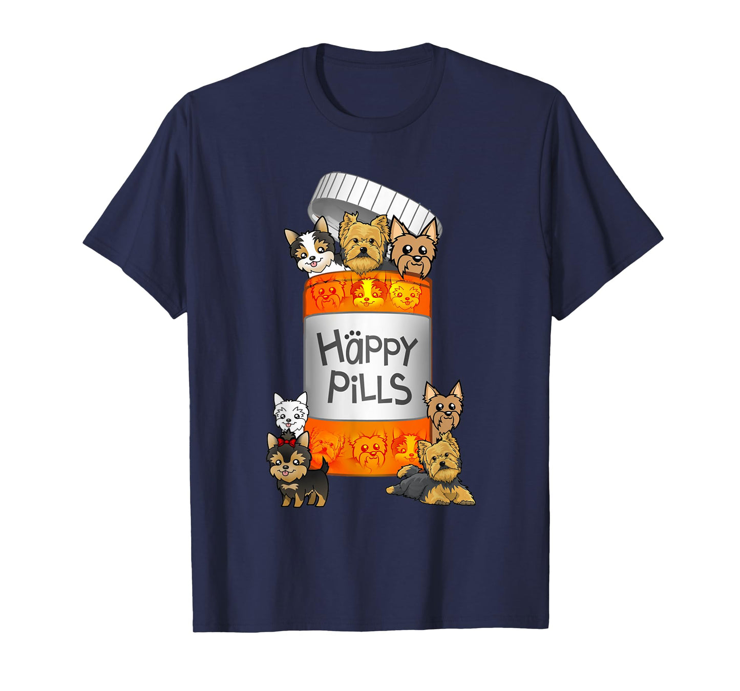 Yorkie Happy Pills T-shirt T-Shirt