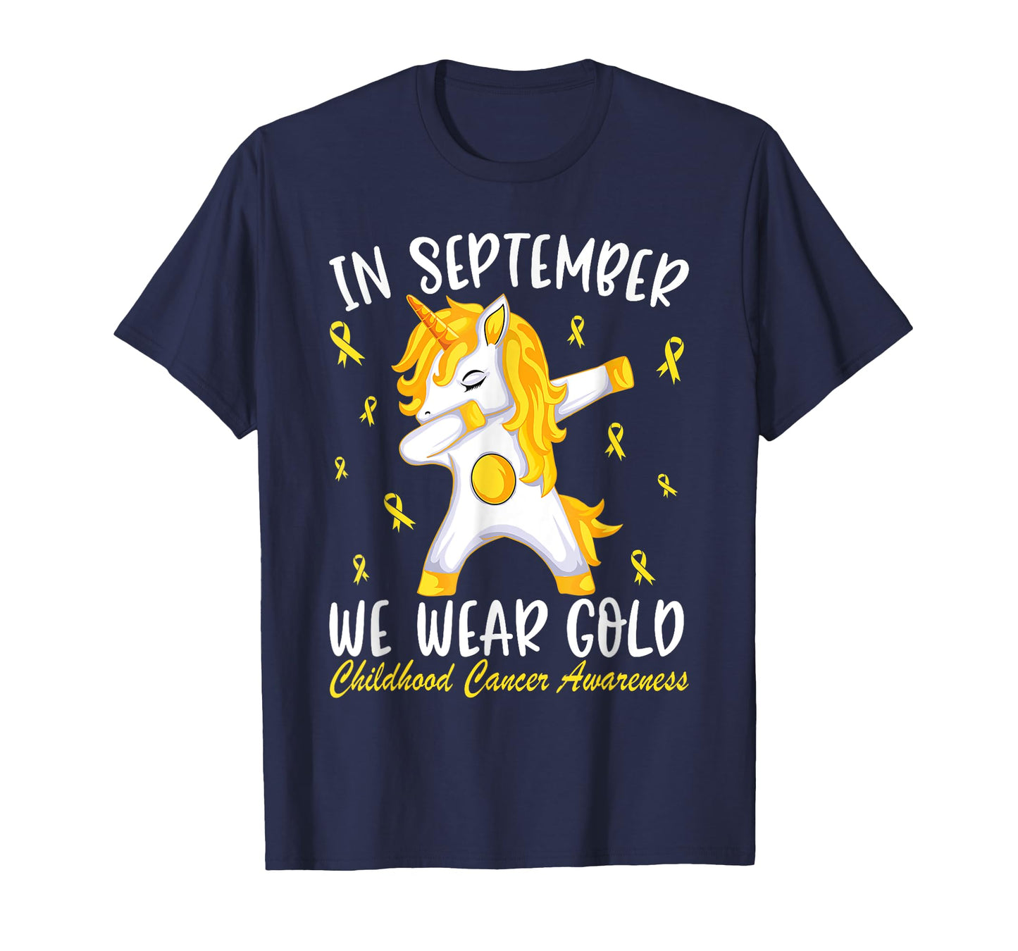 Childhood cancer Shirt In September We Wear Gold T-Shirt
