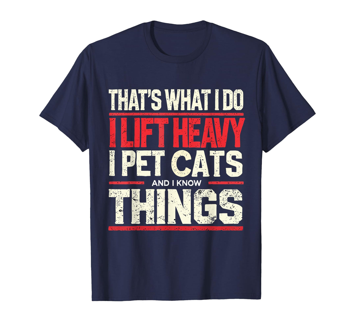 Funny Gym Workout Weightlifting Cat Animal Themed Quote T-Shirt for Men Women
