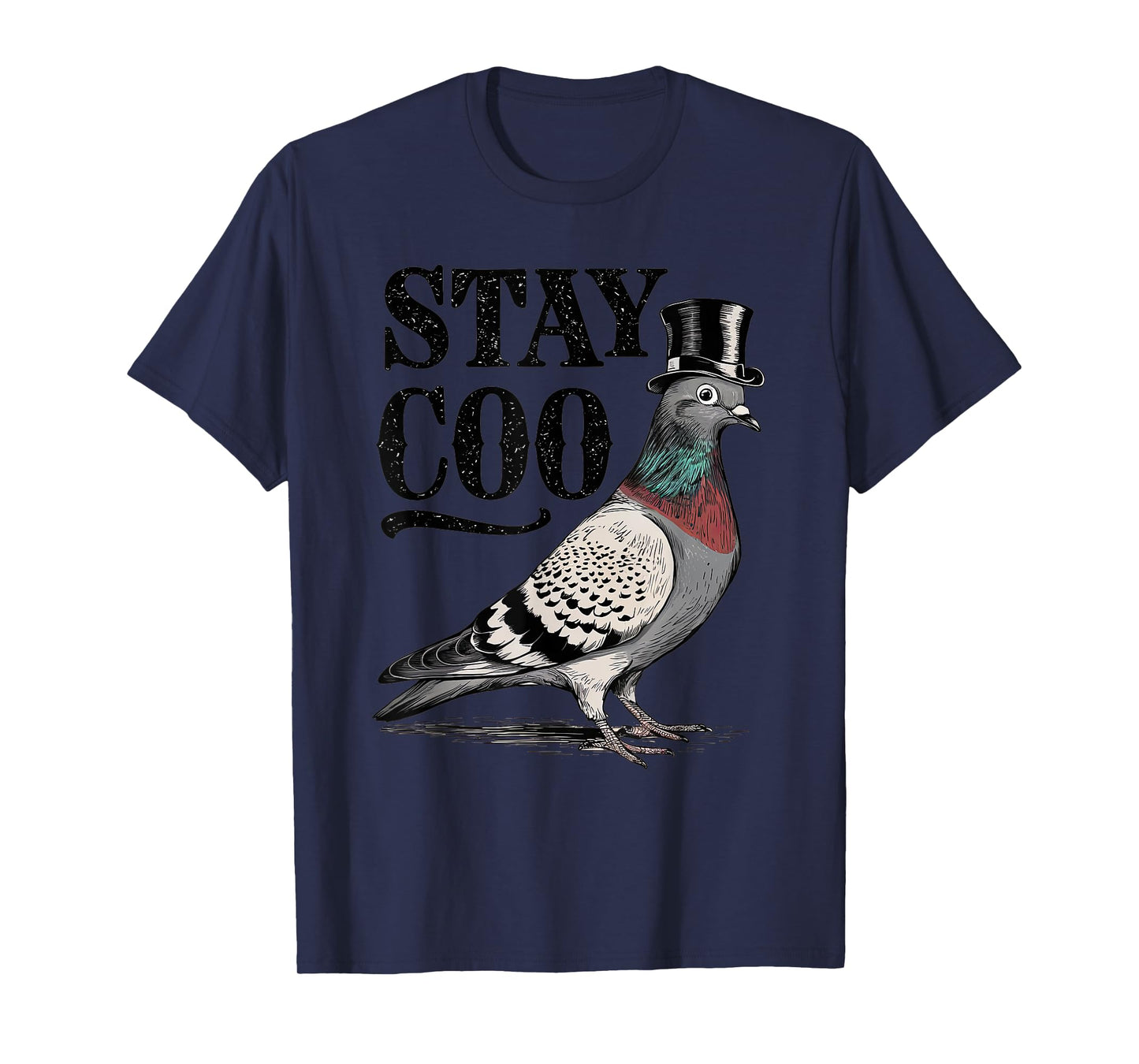 Stay Coo Funny Pigeon Top Hat Retro Design T-Shirt