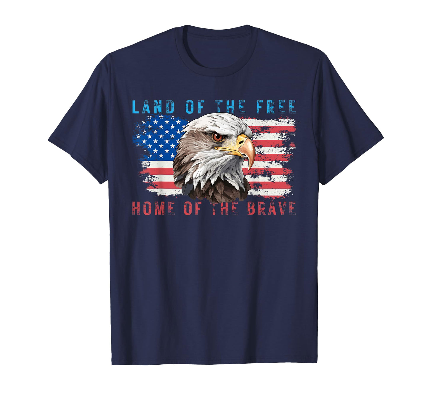 Land of the Free Home of the Brave Bald Eagle US Flag July 4 T-Shirt