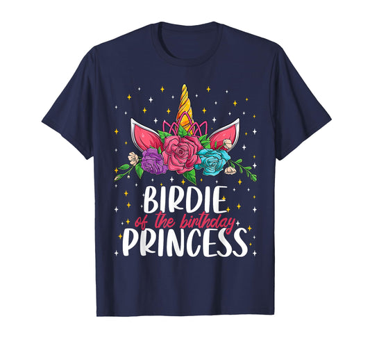 Birdie Of The Birthday Princess Girl Unicorn Bday Party T-Shirt
