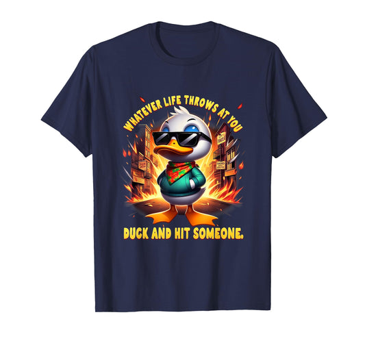 Funny Joke Quote Sarcastic Funny Duck Humor Duck Meme T-Shirt