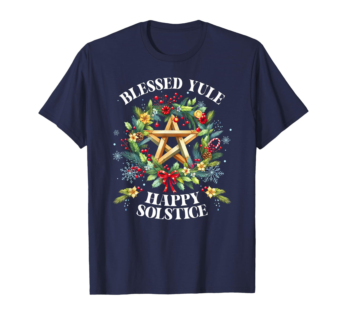 Winter Solstice Yule Christmas Blessed Yule Happy Solstice T-Shirt