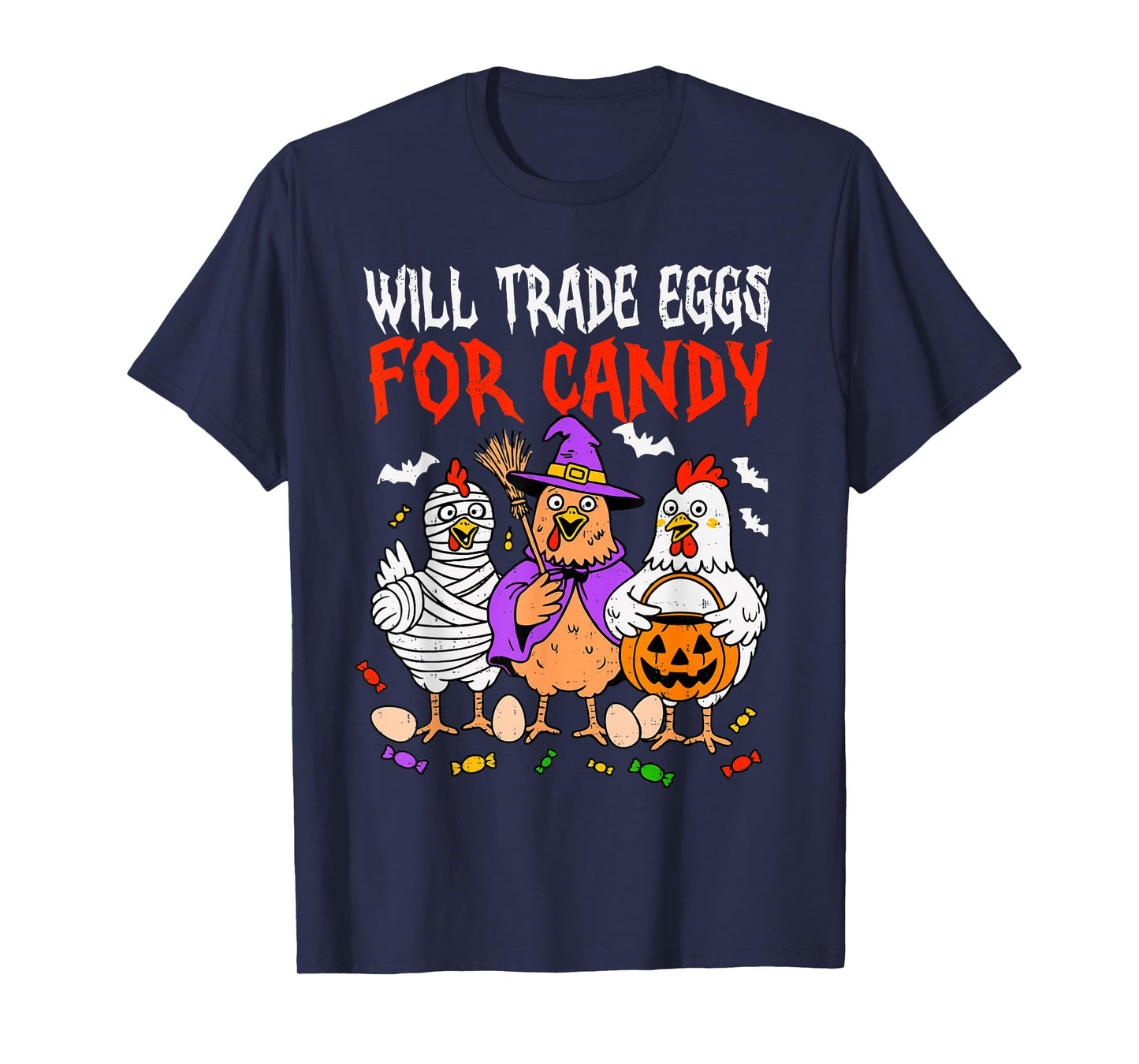 Trade Eggs for Candy Spooky Chicken Halloween Farm Farmer T-Shirt