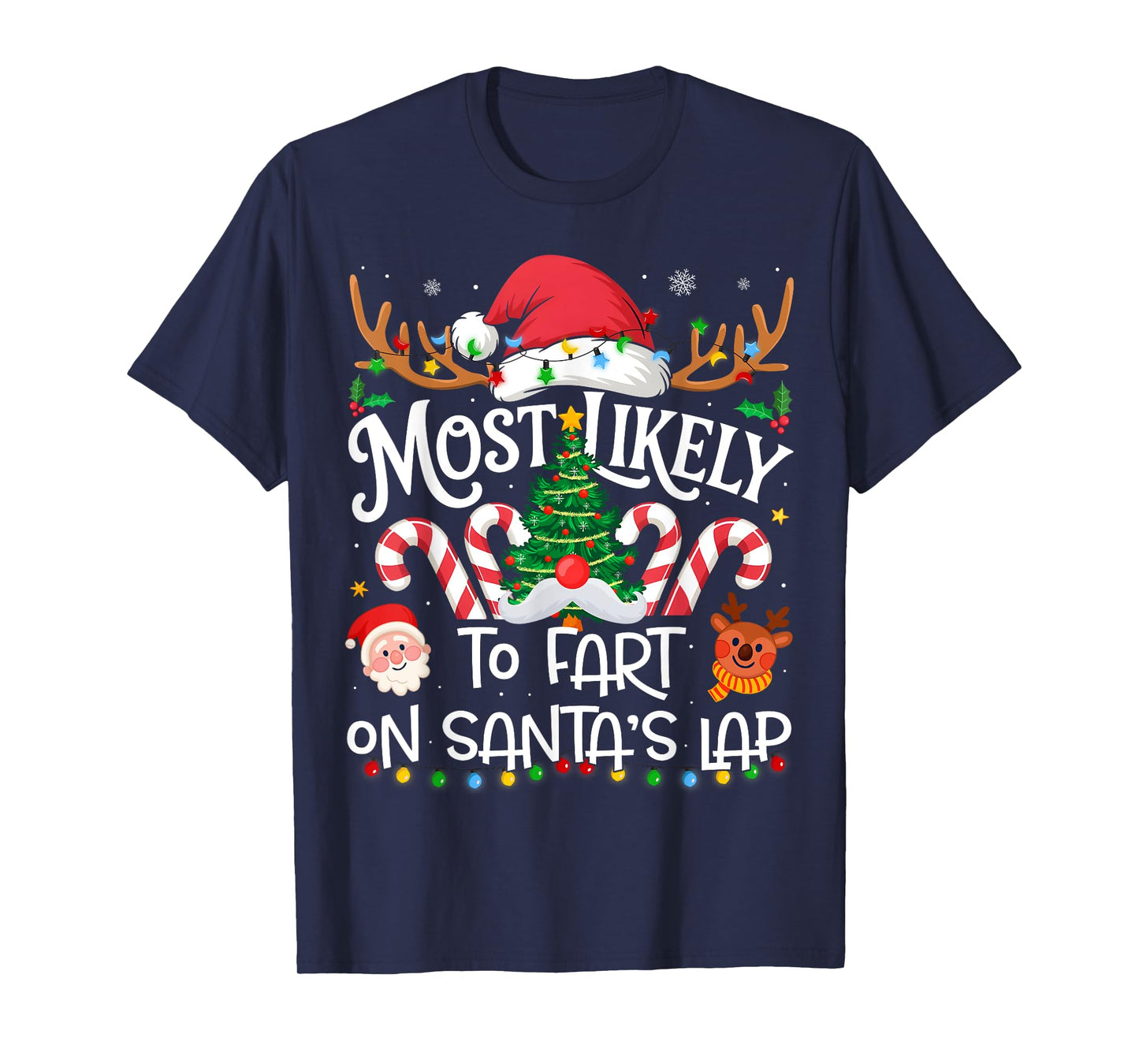 Most Likely to Fart On Santa's Lap Family Matching Christmas T-Shirt