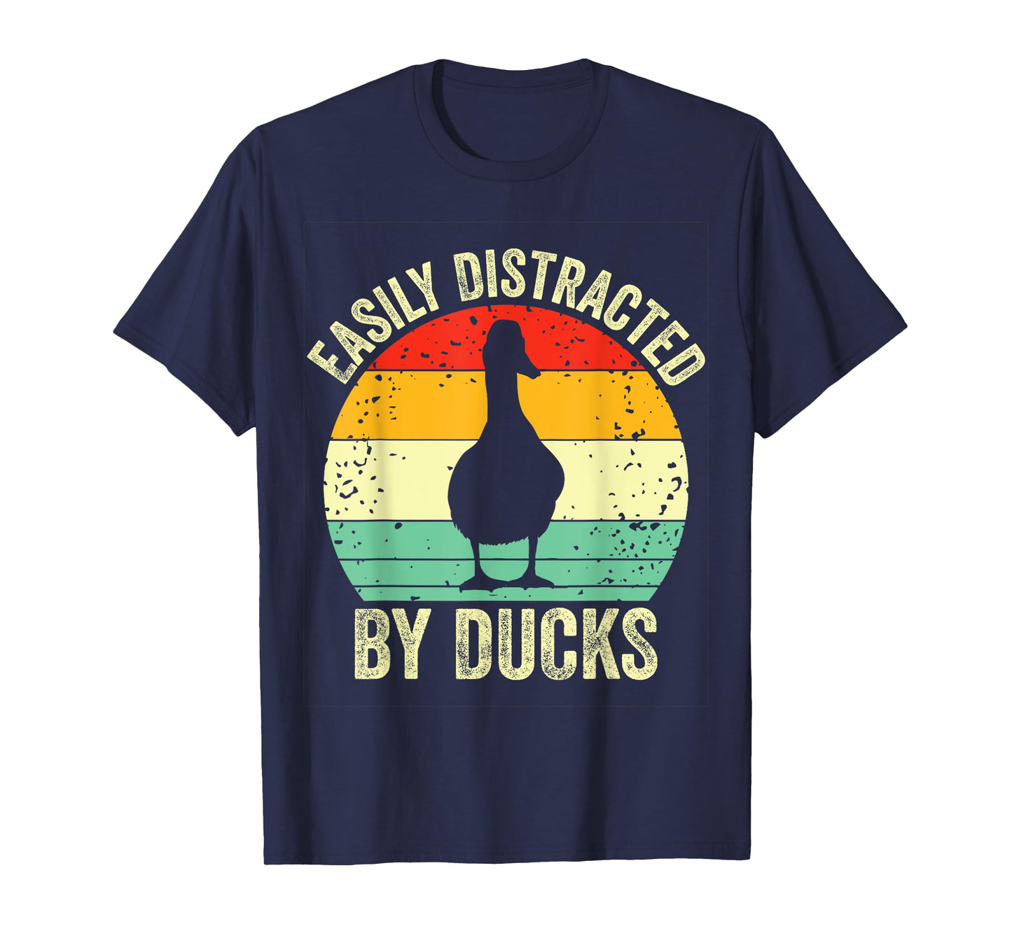 Duck Easily Distracted By Ducks Vintage Farmer Ducks Lover T-Shirt