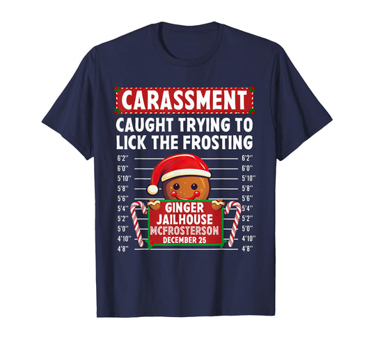 Carassment Ginger Jailhouse Christmas Gingerbread Holiday T-Shirt