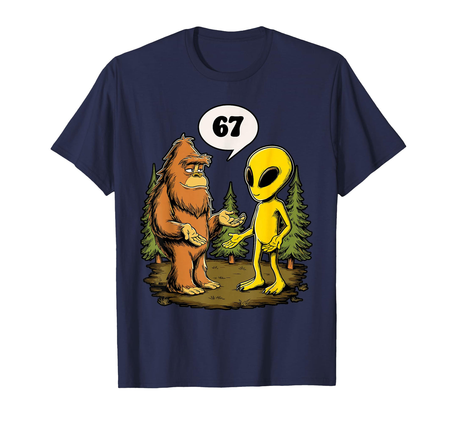 67 Funny Six Seven Gen Alpha Slang Bigfoot T-Shirt