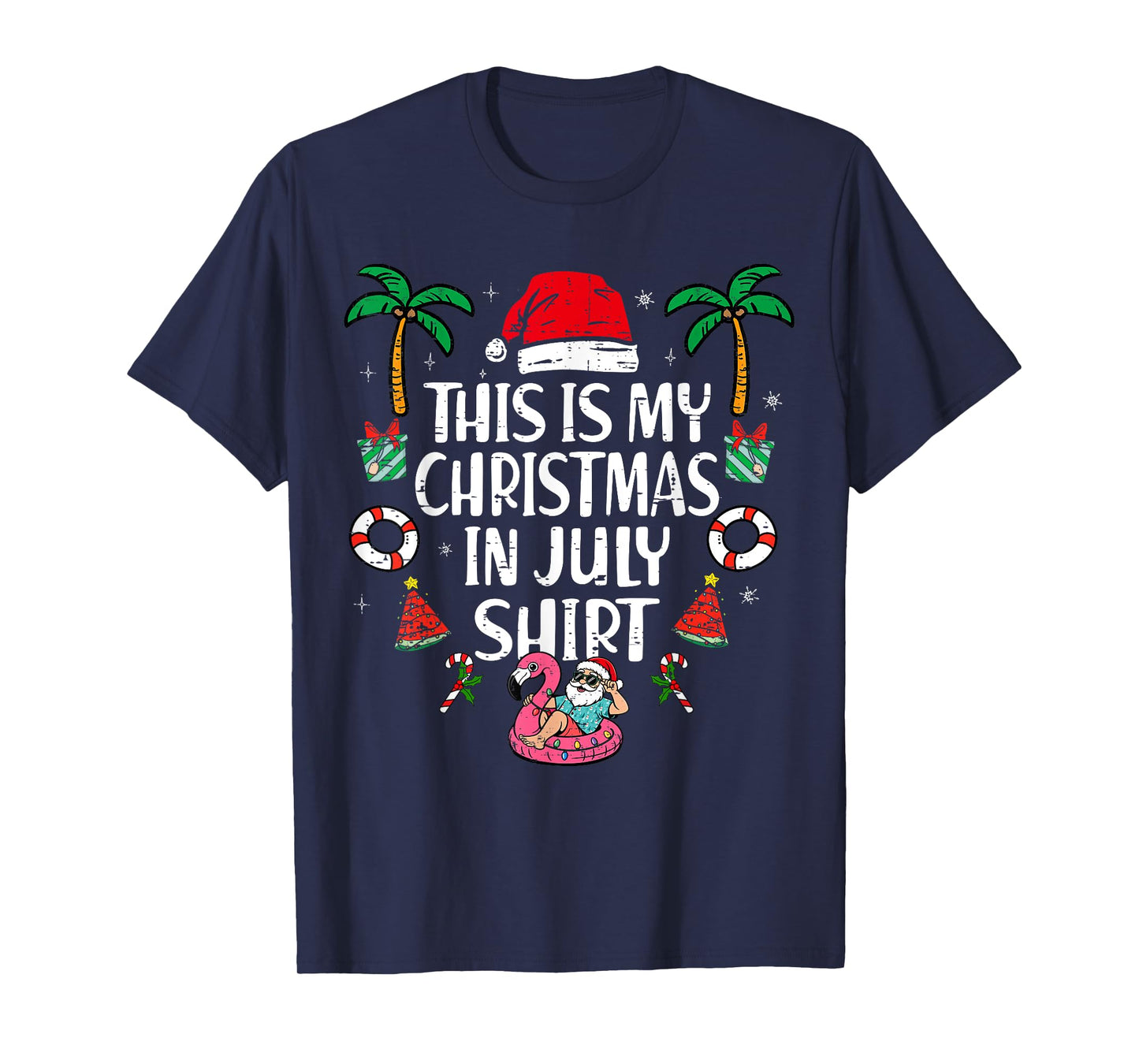 This Is My Christmas In July Shirt Men Women Kids Santa Xmas T-Shirt