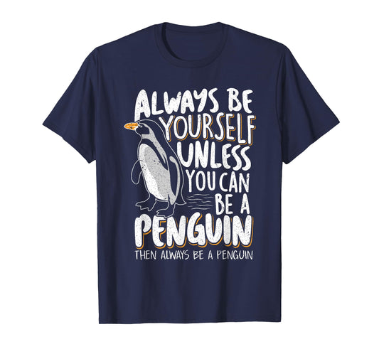 Penguin Lovers & Cute Penguins Always Be a Penguin - Funny Penguin Lover Unisex-Kids T-Shirt - Black - Small - Short Sleeve - Classic Fit - Modern - Novelty - Cotton 60%, Polyester 40%