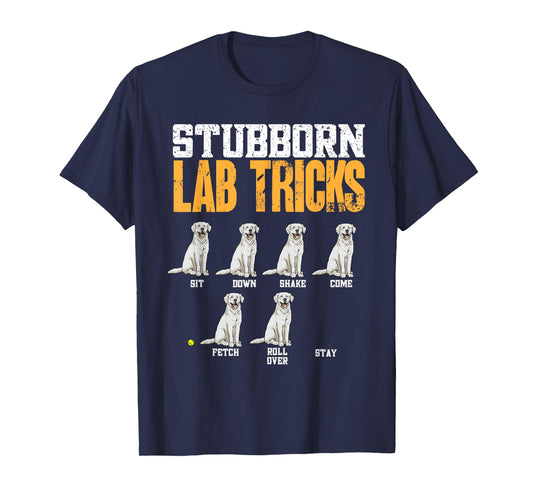 White Labrador Retriever Stubborn Lab Tricks T-Shirt