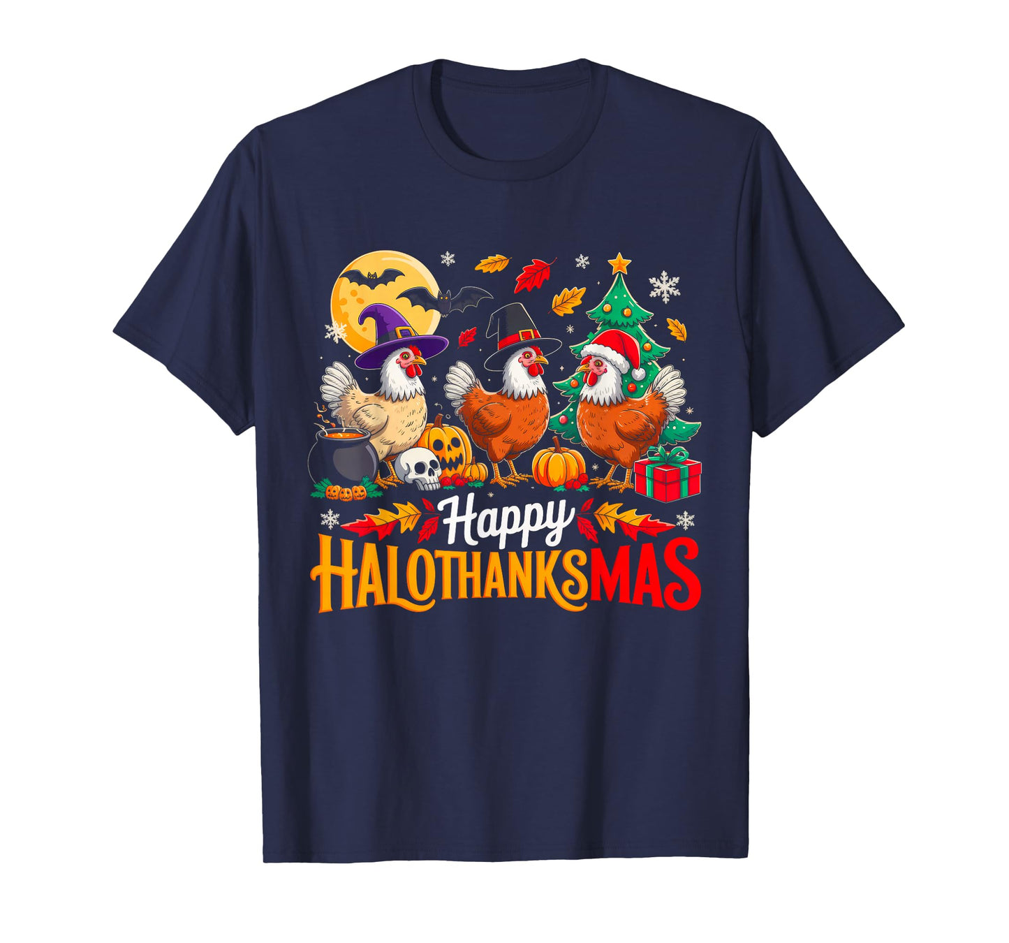 Happy HalloThanksMas Funny Chicken Animal Lovers Farmer T-Shirt