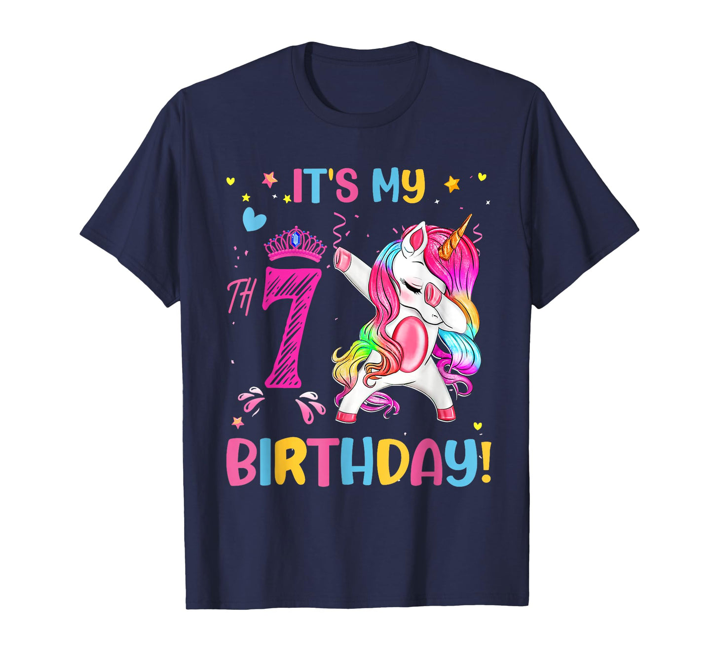 It's My 7th Birthday Unicorn Girls Funny 7 Year Old Birthday T-Shirt