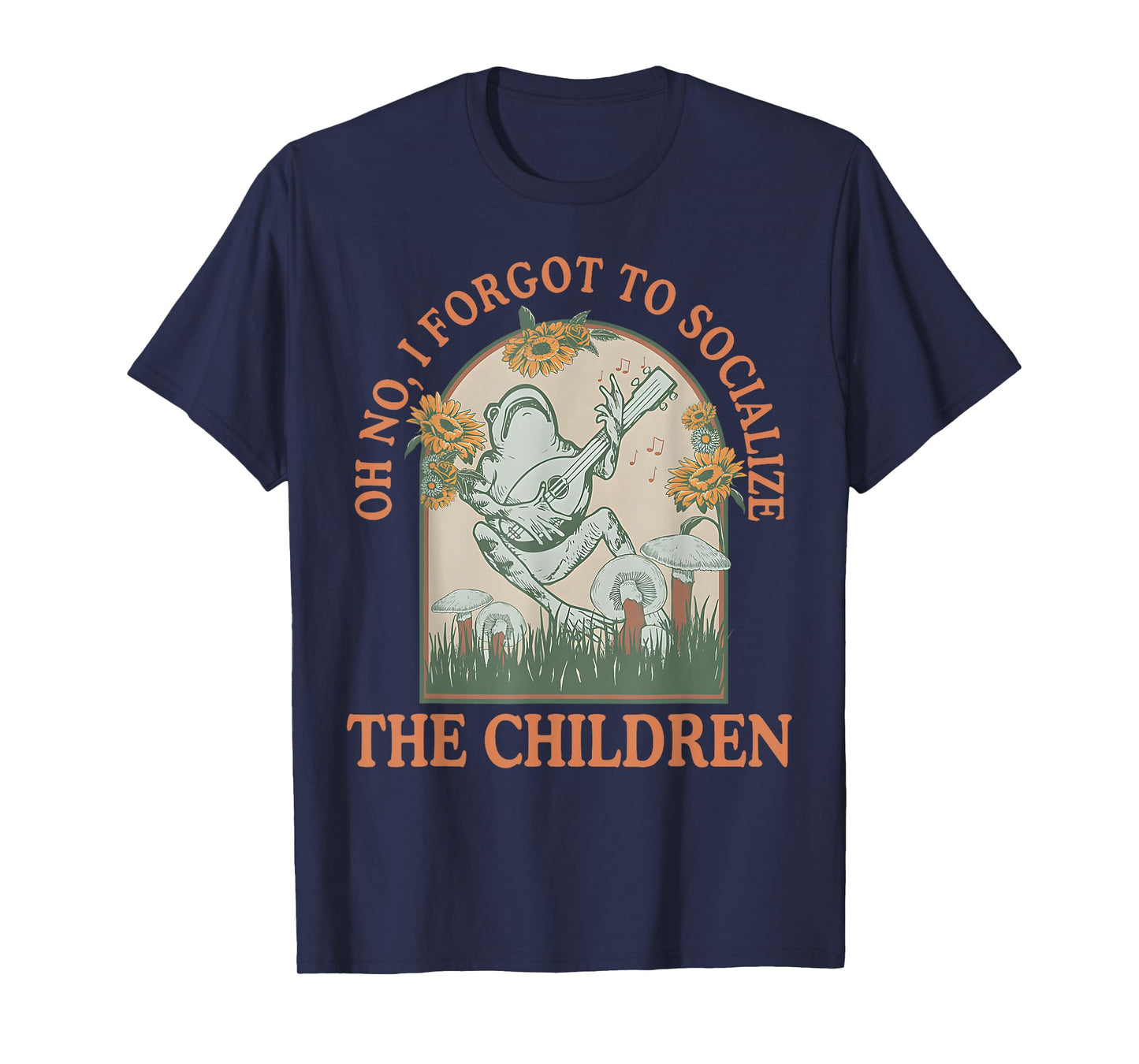 Oh No I Forgot to Socialize The Children Funny Homeschool T-Shirt