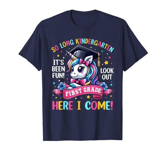 Kindergarten Look Out First Grade Here I Come Unicorn Girls T-Shirt