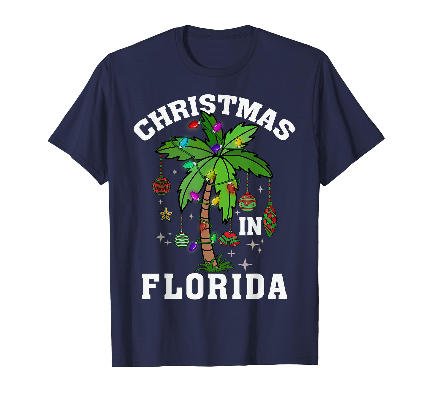 Christmas In Florida Deck The Palm Tree Xmas Winter Vacation T-Shirt