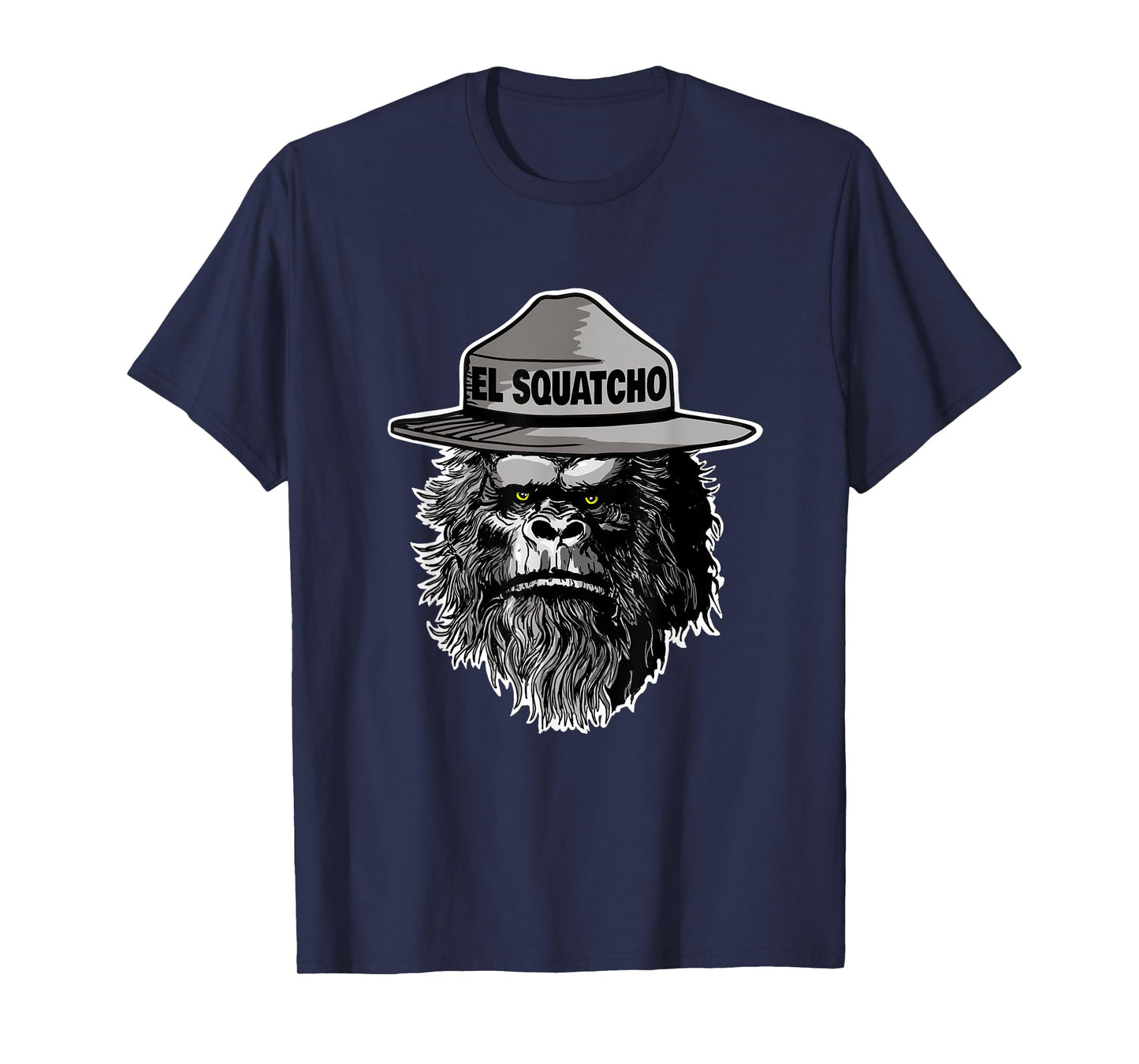 El Squatcho Forest Ranger Bigfoot T-Shirt