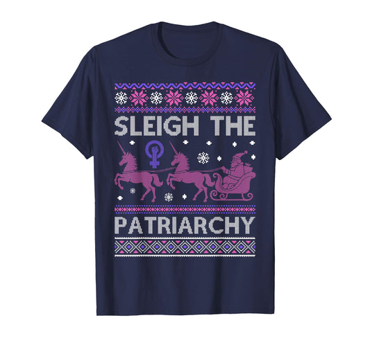Sleigh The Patriarchy Feminist Unicorn T-Shirt