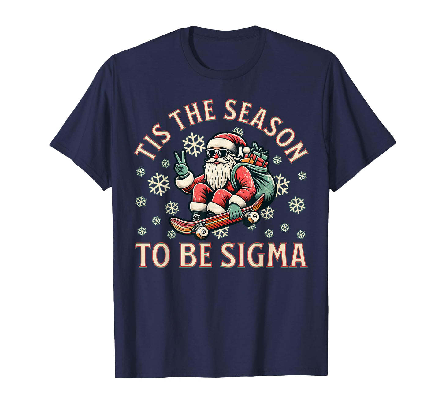 Tis The Season To Be Sigma Claus Funny Santa Christmas Boys T-Shirt