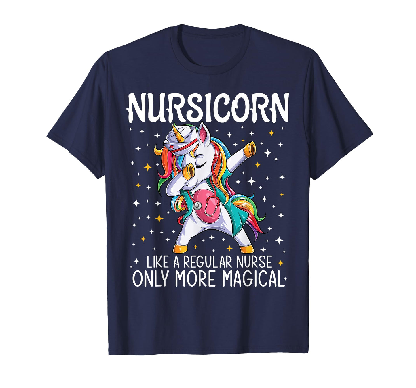 Dabbing Unicorn Nursicorn Funny Nurse Gift women men CNA RN T-Shirt
