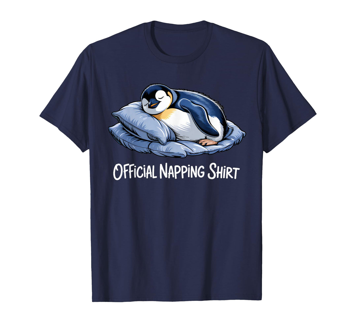 Funny Penguin Sleeping Penguin Lover Official Napping Cute T-Shirt