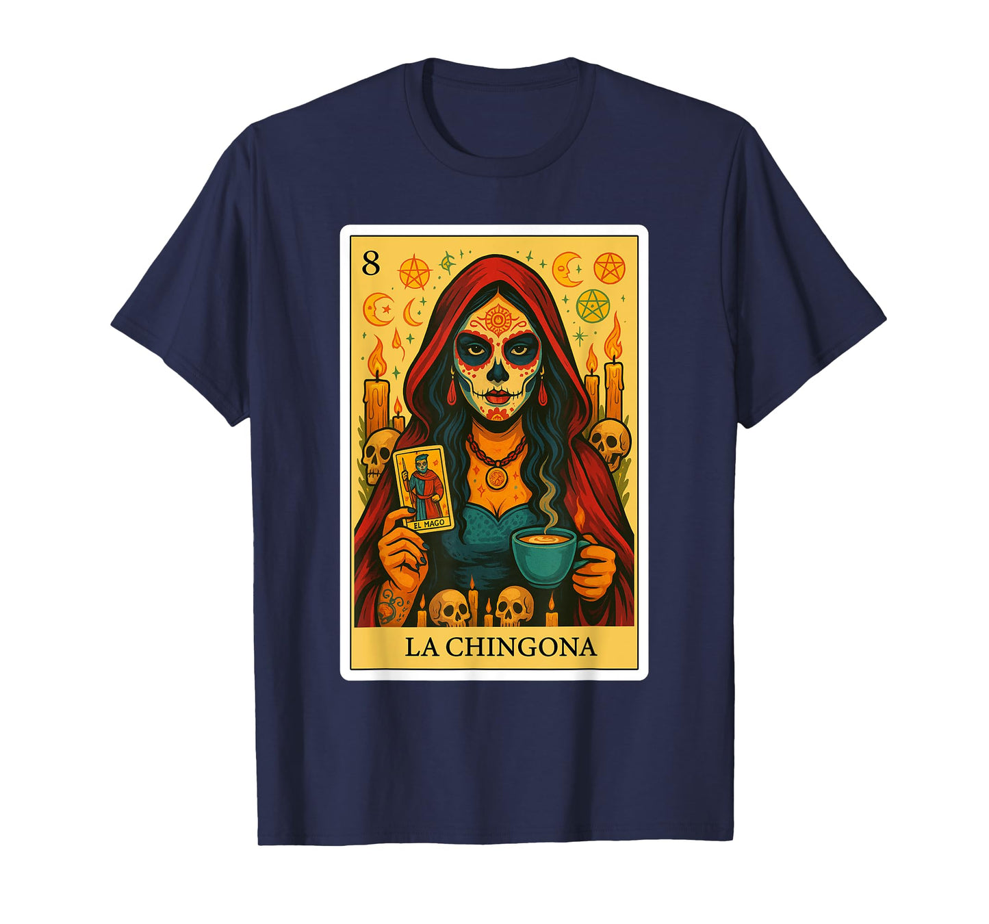 La Chingona Hechicera Spanish-Mexican Bingo Gifts for Women T-Shirt
